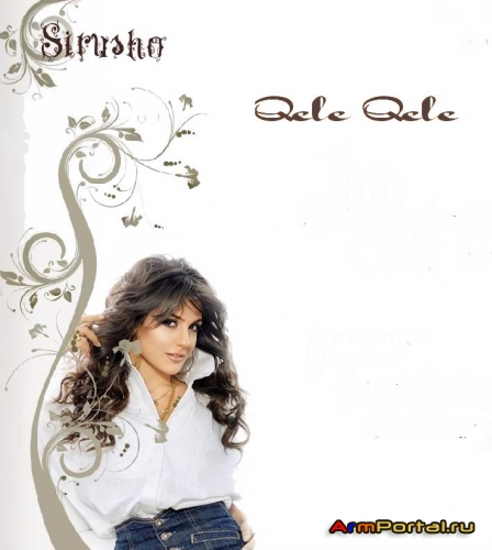 Sirusho - Qele Qele (2008)