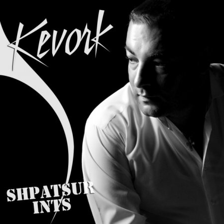 Kevork - Shpatsur ints (2009)