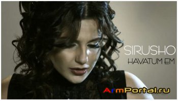 Sirusho - Havatum em (2010)