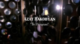 Azat Hakobyan - Te Heranas