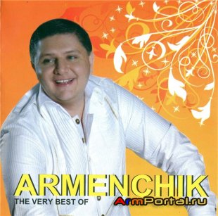 ARMENCHIK-The very best of (2010)