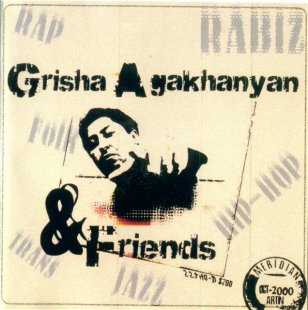 Grisha Aghaxanyan & Friends