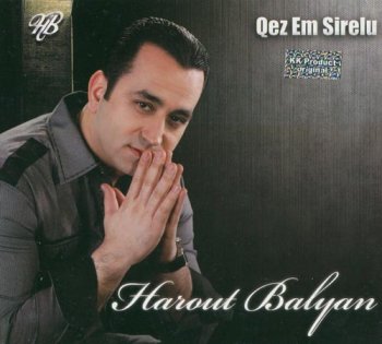 Harut Balyan - Qez Em Sirelu (2012)